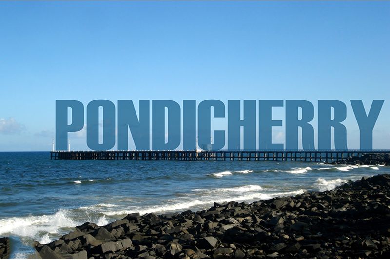 Delights of Pondicherry
